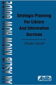 Cover of: Strategic Planning for Library and Information Services (Aslib Know How Guides)