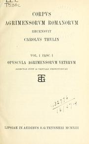 Cover of: Corpus agrimensorum romanorum. by Carl Thulin