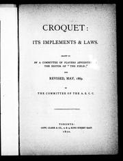 Cover of: Croquet, its implements and laws