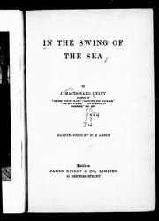 Cover of: In the swing of the sea by by J. Macdonald Oxley ; illustrations by W.B. Lance