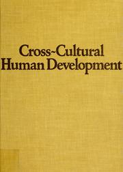 Cover of: Cross-cultural human development