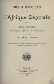 Cover of: Dans la grande forêt d  l'Afrique centrale by Franz Thonner