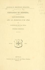 Cover of: Controversia sobre sus anotaciones á las obras de Garcilaso de la Vega.: Poesías inéditas.