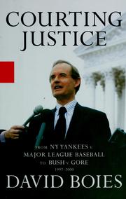 Courting justice by David Boies
