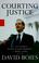 Cover of: Courting justice
