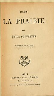 Cover of: Dans la prairie. by Émile Souvestre