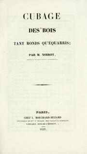 Cover of: Cubage des bois tant ronds qu'équarris