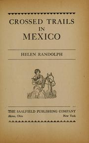 Cover of: Crossed trails in Mexico