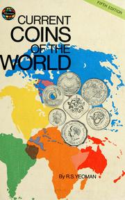 Cover of: Current coins of the world by R. S. Yeoman