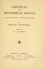 Cover of: Critical and historical essays: lectures delivered at Columbia university