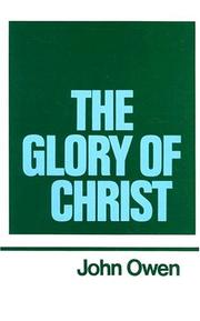 Cover of: The Glory of Christ