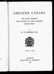 Cover of: Greater Canada by Edward Bolland Osborn