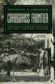 Cover of: Crabgrass frontier: the suburbanization of the United States