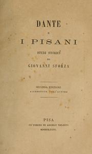Cover of: Dante e i Pisani: studi storici di Giovanni Sforza.