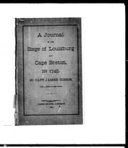 Cover of: A journal of the siege of Louisbourg and Cape Breton in 1745 by by James Gibson