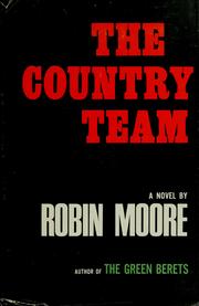 Cover of: The country team by Moore, Robin