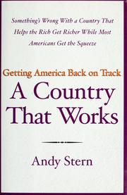 Cover of: A country that works by Andy Stern
