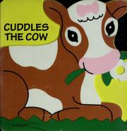 Cover of: Cuddles the cow.