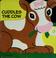 Cover of: Cuddles the cow.