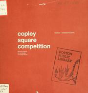 Cover of: Copley square competition, Boston, Massachusetts: official program for the design of copley square.