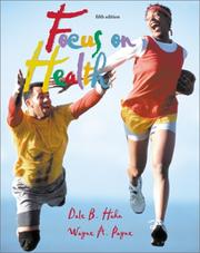 Cover of: Focus on health by Dale B. Hahn, Dale B. Hahn