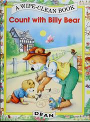 Cover of: Count with Billy Bear: a wipe-clean book.