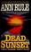 Cover of: Dead by sunset
