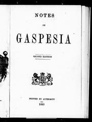 Cover of: Notes on Gaspesia by J. C. Langelier
