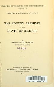 Cover of: The county archives of the state of Illinois