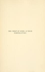 Cover of: creep of steel at high temperatures
