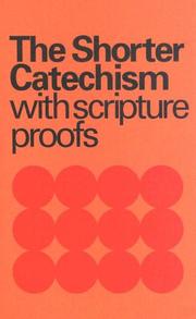 Cover of: The Shorter Catechism,