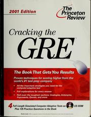 Cover of: Cracking the GRE with four complete sample tests on CD-ROM