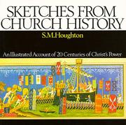 Cover of: Sketches from church history by S. M. Houghton