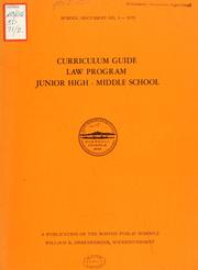 Cover of: Curriculum guide, law program, junior high - middle school.