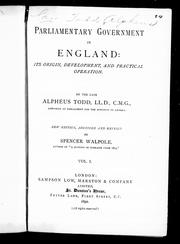 Cover of: Parliamentary government in England by by Alpheus Todd