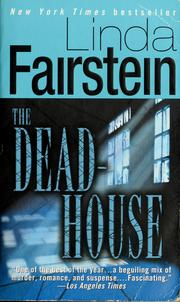 Cover of: The dead-house by Linda Fairstein