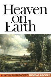 Cover of: Heaven on Earth by Thomas Brooks