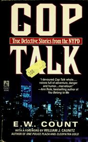 Cover of: Cop talk: true detective stories from the NYPD