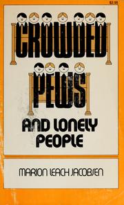 Cover of: Crowded pews and lonely people
