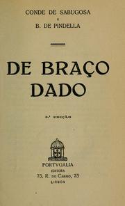 Cover of: De braço dado [pelo] conde de Sabugosa e B. de Pindella.