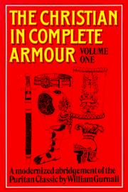 Cover of: The Christian in Complete Armour, Vol. 1 | William Gurnall