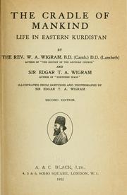 Cover of: The cradle of mankind by W. A. Wigram