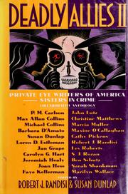 Cover of: Deadly allies II: Private Eye Writers of America and Sisters in Crime collaborative anthology