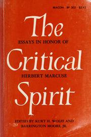 Cover of: The Critical spirit by Edited by Kurt H. Wolff and Barrington Moore. With the assistance of Heinz Lubasz, Maurice R. Stein, and E.V. Walter.