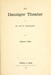 Cover of: Danziger Theater im 16. und 17. Jahrhundert.