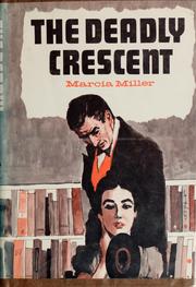 Cover of: The deadly crescent