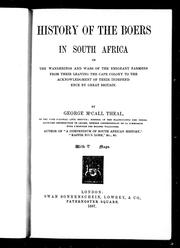Cover of: History of the Boers in South Africa, or, The wanderings and wars of the emigrant farmers by by George McCall Theal