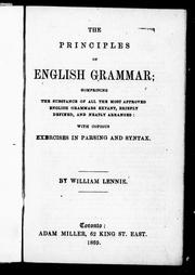 Cover of: The principles of English grammar by by William Lennie.