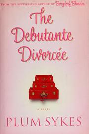 The debutante divorcée cover