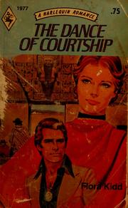 Cover of: The dance of courtship by Flora Kidd